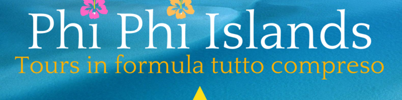 PHI PHI ISLANDS MIGLIORI TOURS